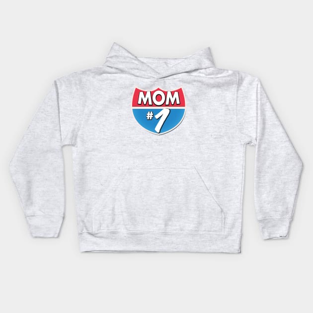 Mom Number 1 Kids Hoodie by nickemporium1